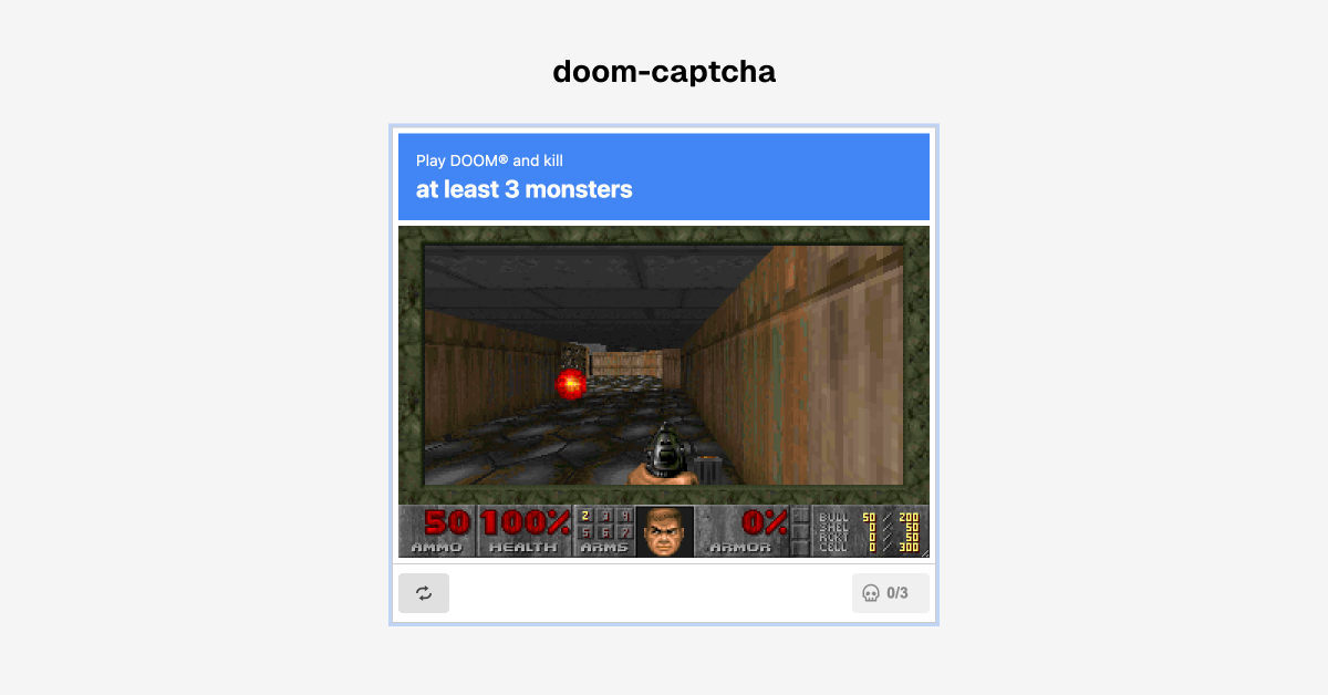 Prove you're human by playing DOOM