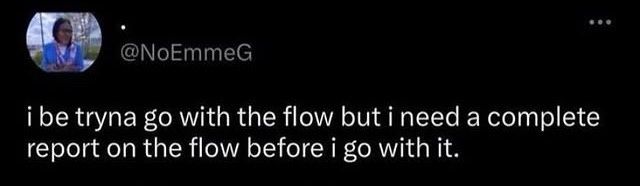 It do be like that sometimes